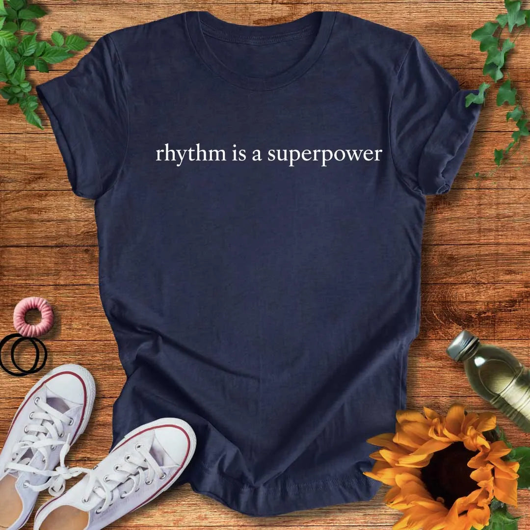 Superpowered Rhythm T-Shirt