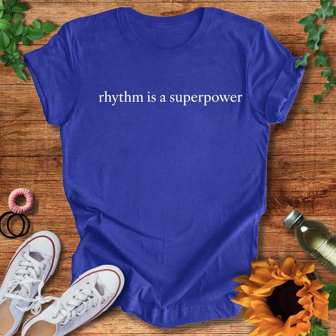 Superpowered Rhythm T-Shirt